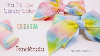 Crie Sua Fita Tie Dye | APRENDA a Técnica Agora | Polyana Formozo