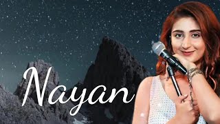 Nayan lyrics song | Jubin Nautiyal & Dhvani Bhanushali