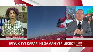 Büyük EYT Kararı Ne Zaman Verilecek ?