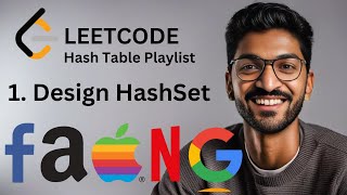 [MUST WATCH] 705. Design HashSet | #1 | Hash Table Playlist #hashtable #leetcode #algorithms