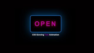 HTML CSS Glowing Text Animation Effect | CSS Glowing Effects