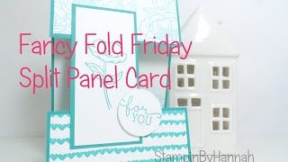 Fancy Fold Friday | Split Panel Card