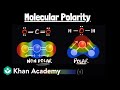 Molecular polarity | Chemistry | Khan Academy