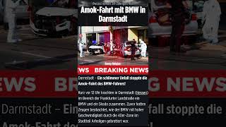 Amok-Fahrt in Darmstadt:Fahrer festgenommen #eilmeldung #news #heute #nachrichten #darmstadt #unfall