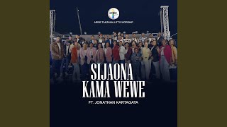 SIJAONA KAMA WEWE (feat. Jonathan Kartagata)