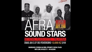 SHOW DO MÊS - AFRA SOUND STARS DIA 2