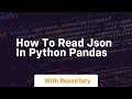 how to read json in python pandas