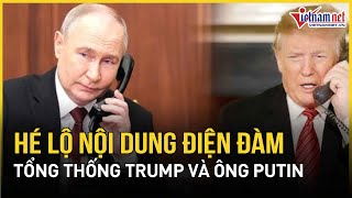 Hé lộ nội dung cuộc điện đàm của Tổng thống Trump và ông Putin | Báo VietNamNet