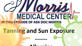 Sunburn, Sun Exposure, and Allergies on Straight Talk with Doc Morris