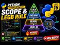 Scope & LEGB Rule in Python | Local, Enclosing, Global & Built-in | Python From Scratch | Lec. 16