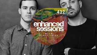 Enhanced Sessions 432 - Best of Enhanced Recordings 2017 with Disco Fries