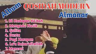 Almanar - Full Album Qosidah Modern ( Di Hadapan Ka'bah )