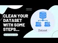 Clean Your Dataset with some steps using Python and Pandas || Google Colab || Data With Tech