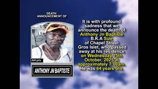 Anthony Jn Baptiste ~ Short Obituary