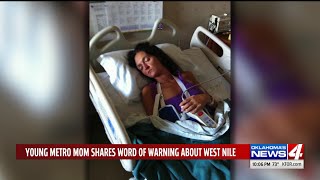 West Nile survivor recounts dangers of virus after OSDH confirms 3 cases