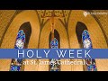 Holy Week at St. James Cathedral