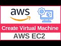 How to Create a Virtual Machine on AWS EC2 | Launching Your First AWS EC2 Instance (Free Tier)