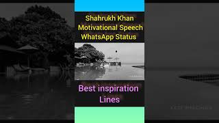 Shahrukh Khan Motivational Speech WhatsApp Status video | #shorts #shahrukhkhanmotivationalspeech