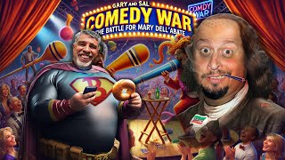 Gary and Sal's Comedy War The Battle for Mary Dell'Abate