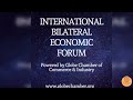 international bilateral economic forum