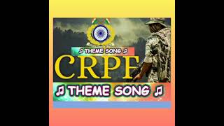 CRPF Theme Song || Jai Jai Bharat Jai CRP || Desh Ke Hum Hein Rakshak | #CRPF #CAPF #COBRA #COMMANDO