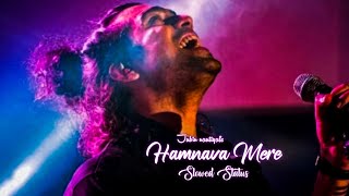 humnava lyrics, jubin nautiyal new song,hindi songs 🥀🧡 | humnava mere | whatsapp status | ftl