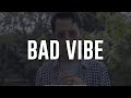 RENDYAPR - BAD VIBE ( VIDEO LYRIC)