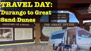 Travel Day to the Great Sand Dunes