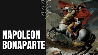 Napoleon Bonaparte: Emperor, Conqueror, Exile, and Death