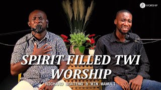 Richard \u0026 Mawuli Lead Spirit-Filled Twi Worship | Powerful Spontaneous  Praise