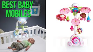 ✅ 5 Best Baby Mobiles 2022 || Best Crib Mobiles For Infants (Reviews \u0026 Buying Guide) 💦