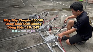 [Dần Cơ Khí 2024]  🚀Máy Đẩy Thuyền 1500W: Công Suất Siêu Khủng, Thách Thức Mọi Giới Hạn!