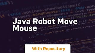 java robot move mouse