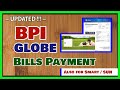 BPI Globe Online Bills Payments [ Also for Smart and Sun ]  [ BPI Online Banking ]