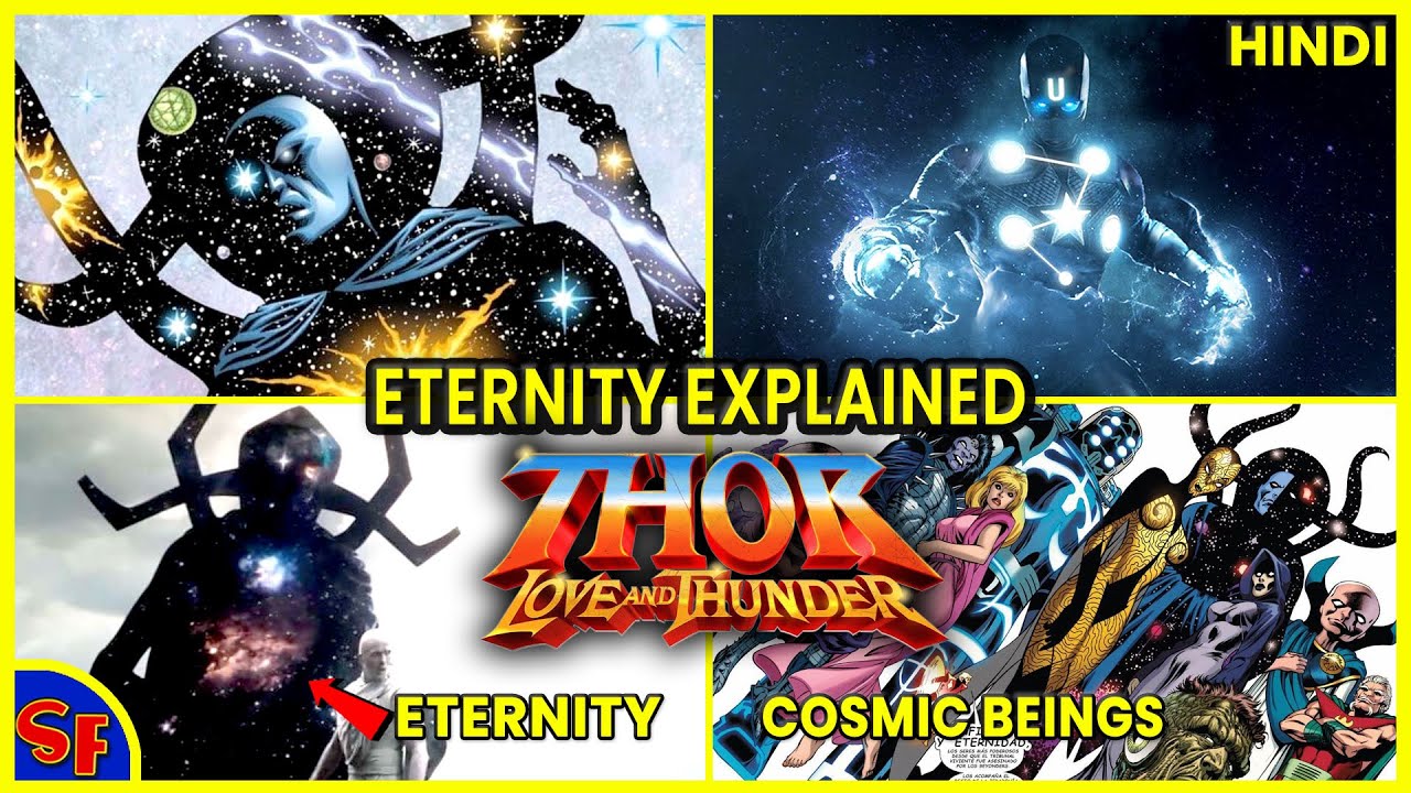 Thor Love & Thunder ETERNITY Explained | Thor Love & Thunder ...