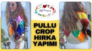 PULLU CROP HIRKA YAPIMI