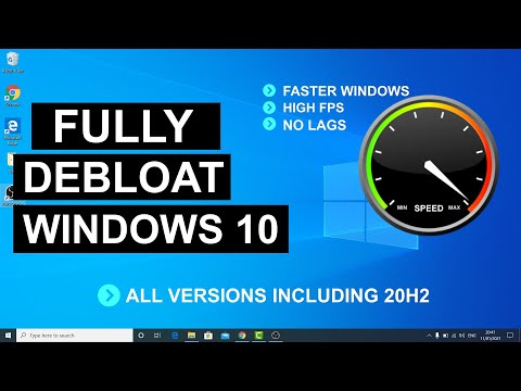 Fully Debloat Windows 10 To Make It Blazing Fast Speed Up Windows 10 [All Versions]