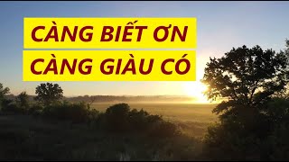 Càng Biết Ơn, Càng Giàu Có || Sức Mạnh Của Lòng Biết Ơn||Luật Hấp Dẫn