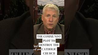 The Communist Plot To Destroy The Catholic Church | The Devil and Bella Dodd