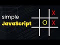 Create Your Own Tic-Tac-Toe Game With JavaScript - Super Simple & Fun!