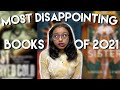 my most disappointing books of 2021