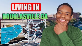 Living In Douglasville GA (Moving to Atlanta? 5 Reasons Why You Should Consider Douglasville)