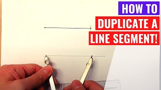 Duplicating a Line Segment by Construction