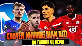 TRỰC TIẾP | CHUYỂN NHƯỢNG MAN UTD 16-1: MAN UNITED NỔ THƯƠNG VỤ KÉP; THÊM 2 SAO TRẺ ĐI TU NGHIỆP