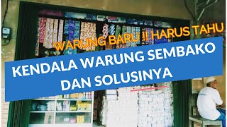 Solusi atasi 4 kendala yang sering dialami warung kelontong