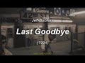 Jeff Buckley - Last Goodbye (Lyrics | Subtítulos en español)