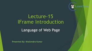 Lecture-15 IFrame Introduction || HTML Tutorial