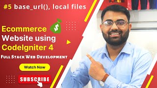 Use of base url in codeigniter 4 and add local assets files | codeigniter 4 tutorial