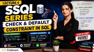 SQL Constraints Tutorial | CHECK Constraint & DEFAULT Constraint in SQL Server | SQL Series Lecture4