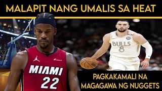 MALAPIT nang UMALIS sa HEAT si BUTLER | PAGKAKAMALI na MAGAGAWA ng NUGGETS kung SAKALI.